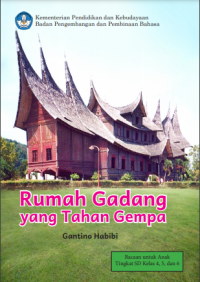 RUMAH GADANG YANG TAHAN GEMPA, DIGITAL