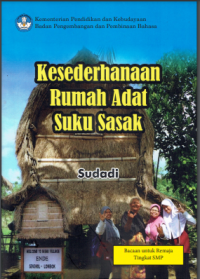 KESEDERHAAN RUMAH ADAT SUKU SASAK, DIGITAL