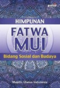 FATWA MUI Bidang SOSIAL DAN BUDAYA