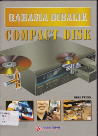 RAHASIA DI BALIK COMPACT DISK