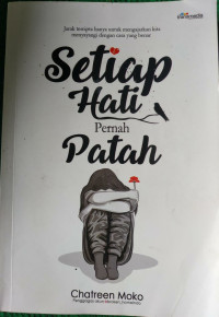 SETIAP HATI PERNAH PATAH