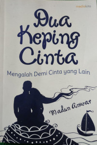 DUA KEPING CINTA