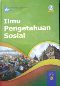 ILMU PENGETAHUAN SOSIAL IX