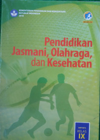 PENDIDIKAN JASMANI, OLAHRAGA DAN KESEHATAN