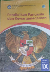 PENDIDIKAN PANCASILA DAN KEWARGANEGARAAN