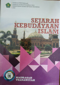 SEJARAH KEBUDAYAAN ISLAM IX