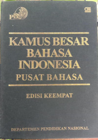 KAMUS BESAR BAHASA INDONESIA PUSAT BAHASA. E.4