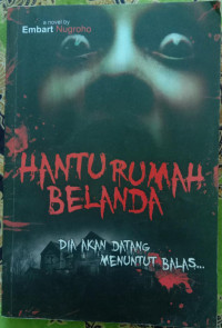 HANTU RUMAH BELANDA