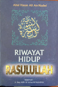 RIWAYAT HIDUP RASULULLAH