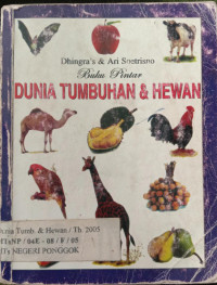 DUNIA TUMBUHAN & HEWAN