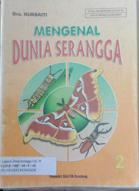 MENGENAL DUNIA SERANGGA 2