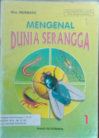 MENGENAL DUNIA SERANGGA 1