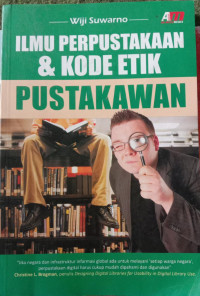 ILMU PERPUSTAKAAN &KODE ITIK PUSTAKAWAN