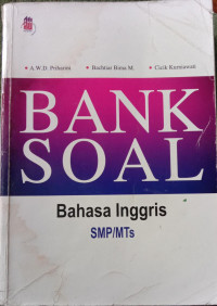 BANK SOAL BAHASA INGGRIS SMP/MTS