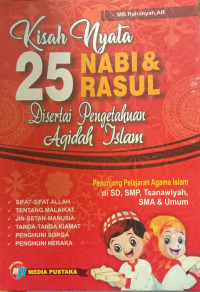 KISAH NYATA 25 NABI DAN ROSUL