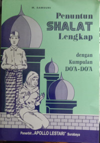 PENUNTUN SHALAT LENGKAP