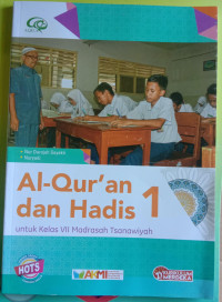 AL-QUR'AN DAN HADIS 1