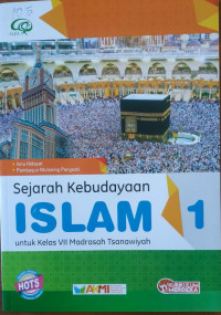 SEJARAH KEBUDAYAAN ISLAM 1