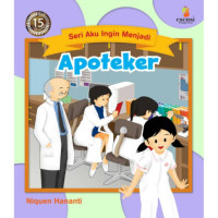 APOTEKER, aku ingin menjadi