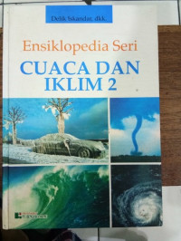 ENSIKLOPEDIA SERI CUACA DAN IKLIM 2