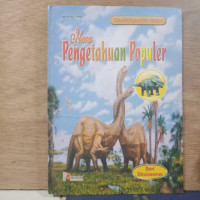 ENSIKLOPEDIA ANAK : ILMU PENGETAHUAN POPULER