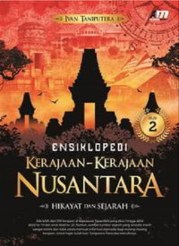 Ensikopedi Kerajaan-Kerajaan Nusantara: Hikayat dan Sejarah Jiild 2, Digital