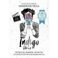 Indigo Stories: Pengalaman Nyata, DIgital